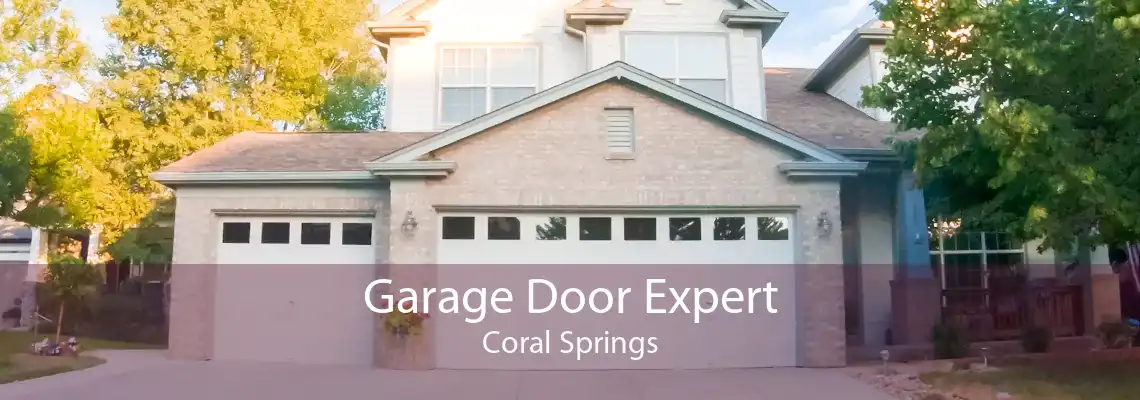 Garage Door Expert Coral Springs