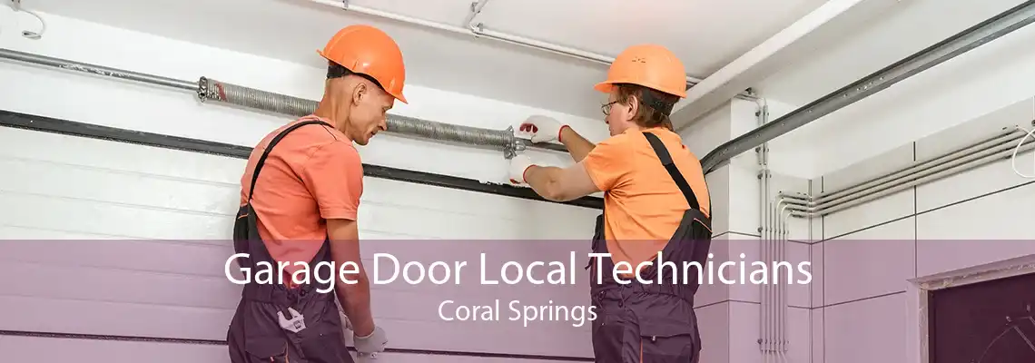 Garage Door Local Technicians Coral Springs