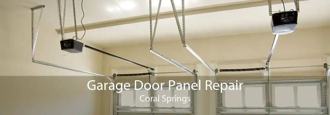 Garage Door Panel Repair Coral Springs