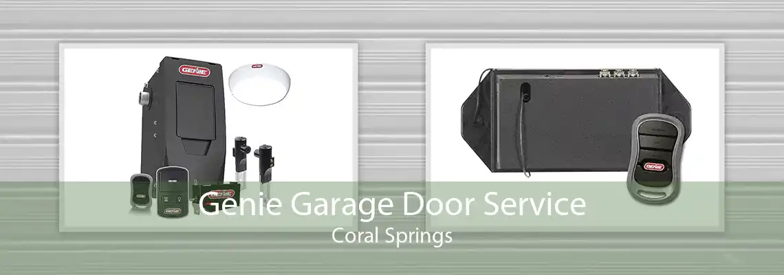 Genie Garage Door Service Coral Springs